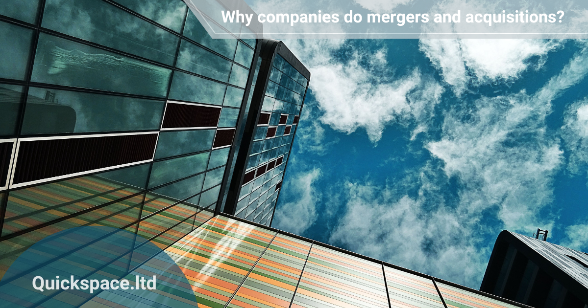 Why Companies Do Mergers And Acquisitions Reasons 3520